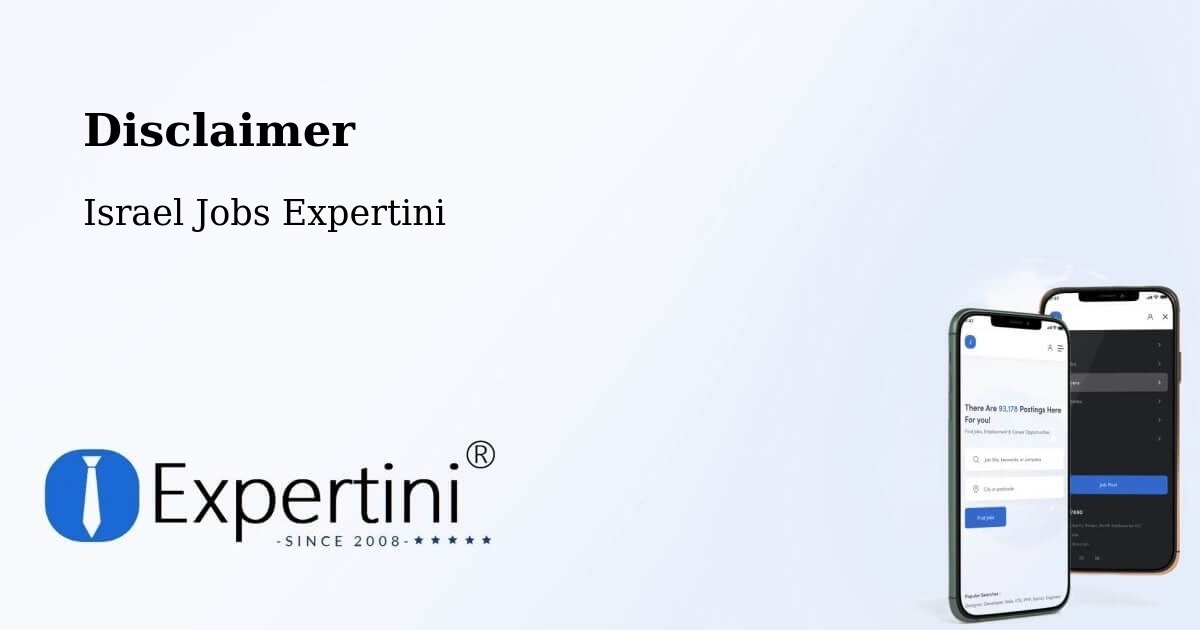 Disclaimer – Ramat Gan - Israel Jobs Expertini